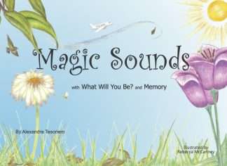 The front cover of the book Magic Sounds with sub-title What Will You Be? and Memory