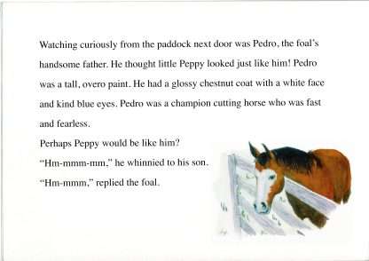 A description of Pedro the handsome father of Peppy whinnying to his son in a bonding.